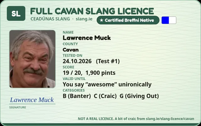 A sample Cavan Slang Licence card made out to Lawrence Muck