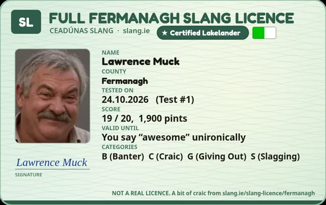 A sample Fermanagh Slang Licence card made out to Lawrence Muck