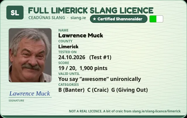 A sample Limerick Slang Licence card made out to Lawrence Muck