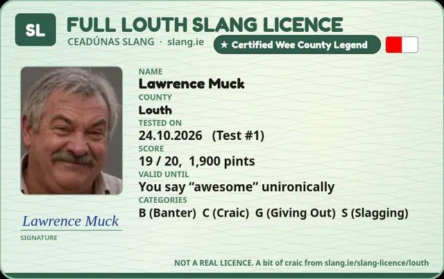 A sample Louth Slang Licence card made out to Lawrence Muck