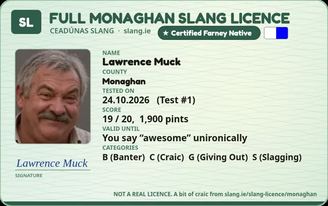 A sample Monaghan Slang Licence card made out to Lawrence Muck